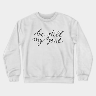 Christian Quote Crewneck Sweatshirt